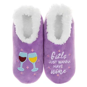 Girls Just Wanna Have Wine Snoozie Slippers